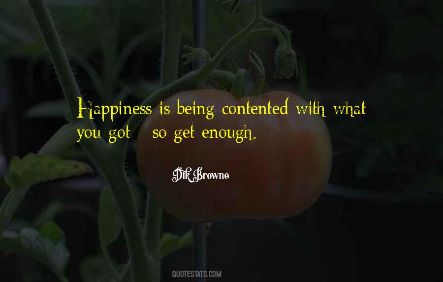 Sometimes Just Being There Is Enough Quotes #97657