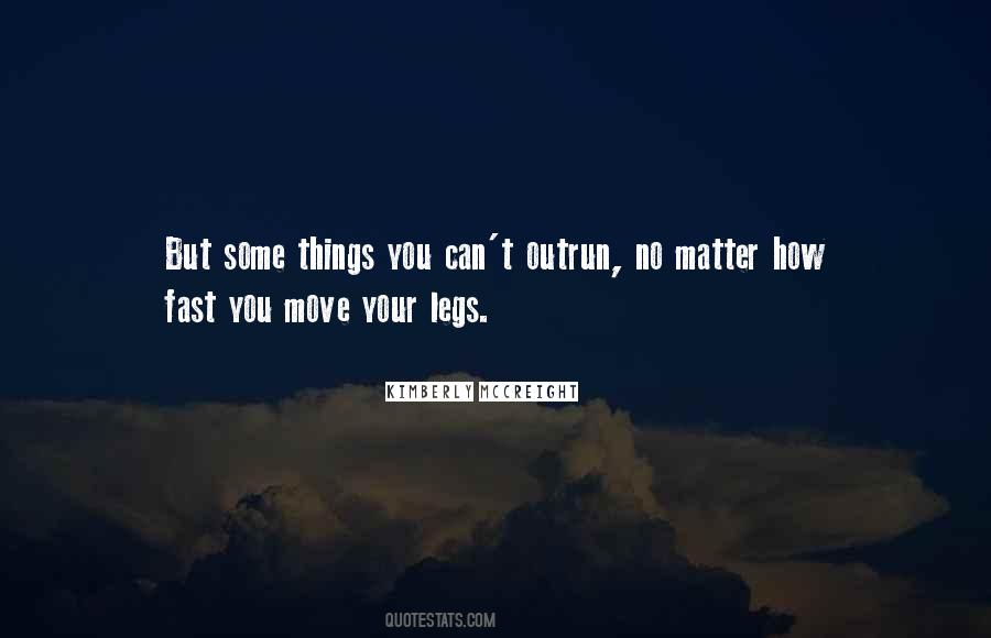 Move Fast Quotes #525683