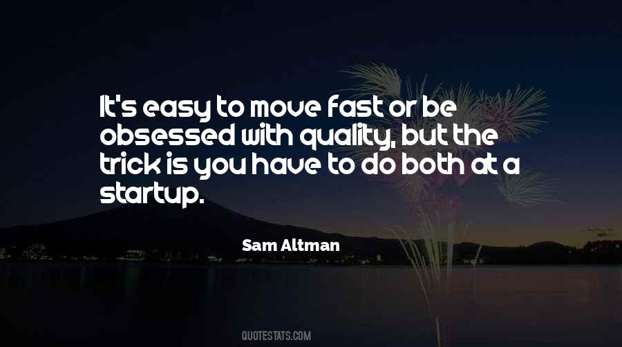 Move Fast Quotes #655619