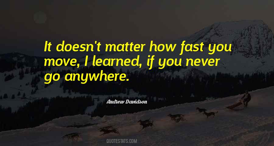 Move Fast Quotes #775010