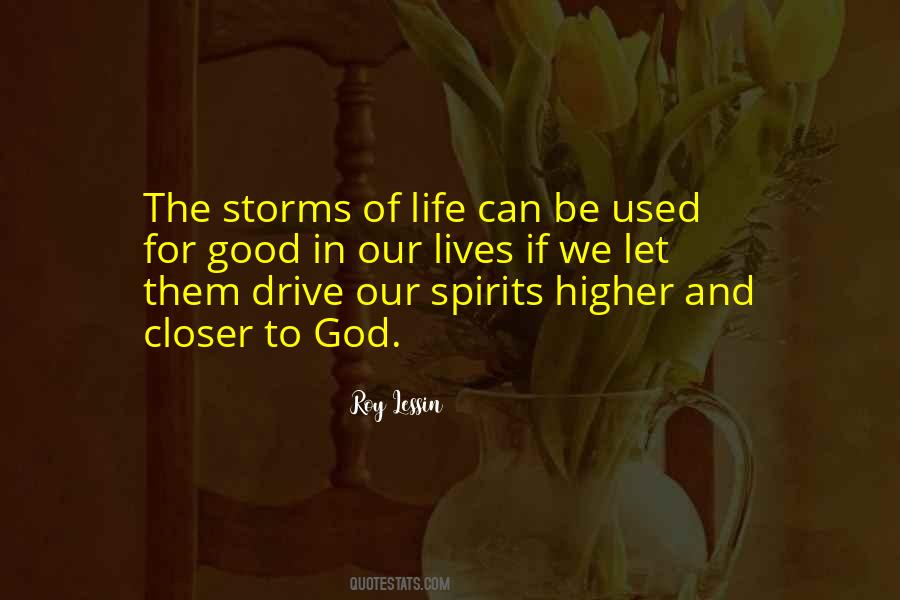 In The Storms Of Life Quotes #1361858