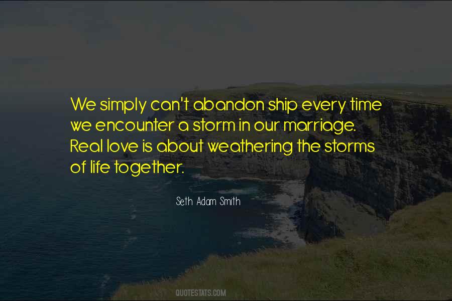 In The Storms Of Life Quotes #434972
