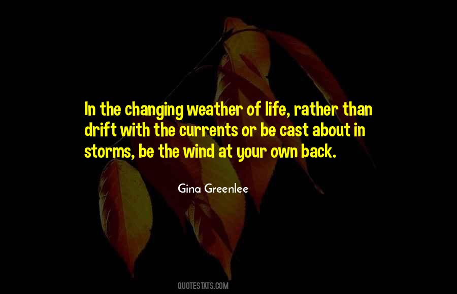 In The Storms Of Life Quotes #703598