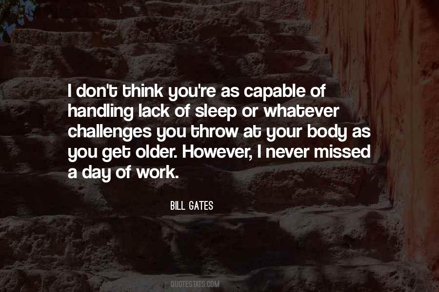Whatever You Lack Quotes #1094161