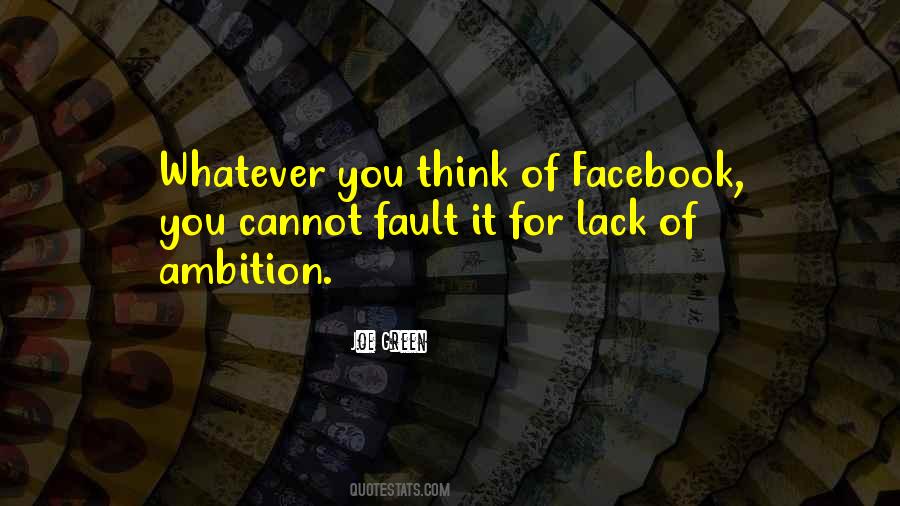 Whatever You Lack Quotes #299416