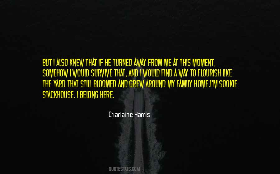 Find Me Here Quotes #1597023