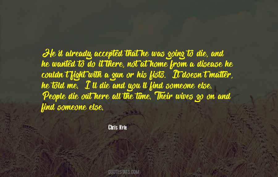 Find Me Here Quotes #771079