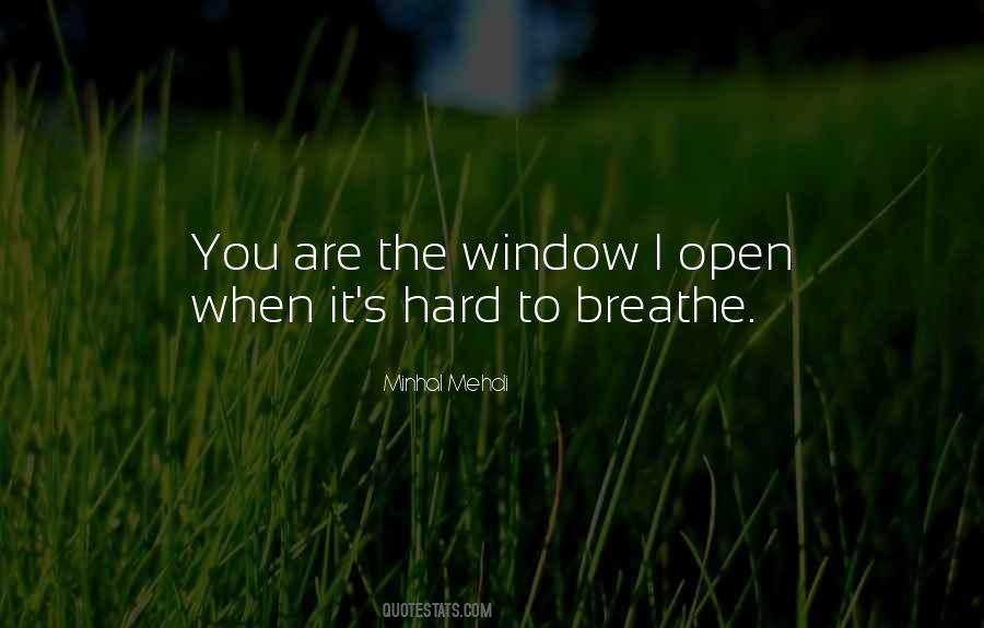 To Breathe Quotes #1004593