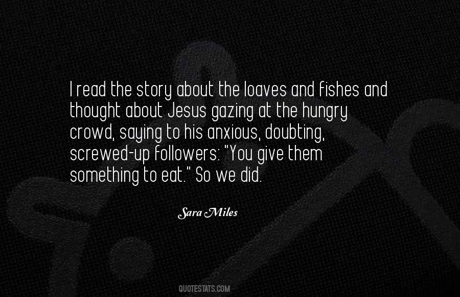 Just Give Me Jesus Quotes #158247