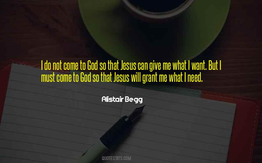 Just Give Me Jesus Quotes #97892