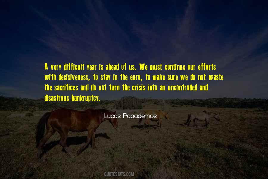 A Difficult Year Quotes #1039797