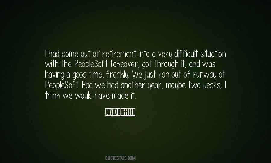 A Difficult Year Quotes #1751436