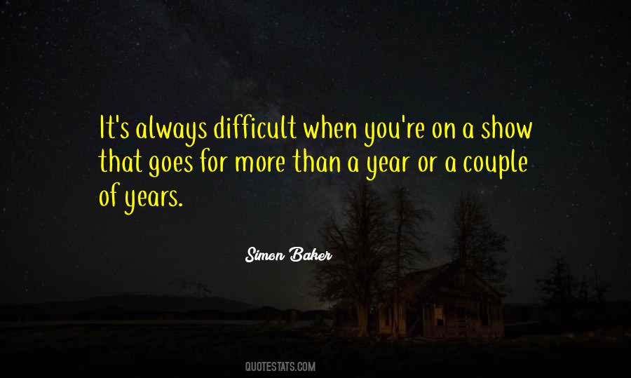 A Difficult Year Quotes #844255