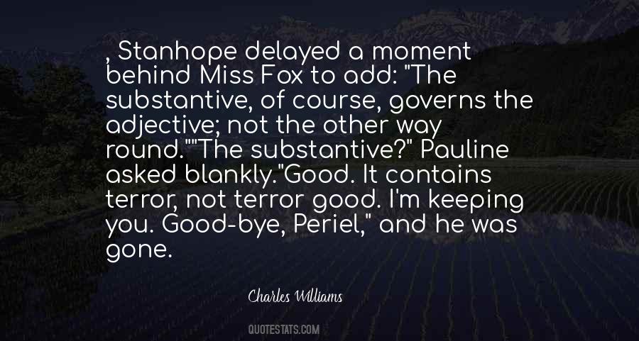Good Fox Quotes #1081289