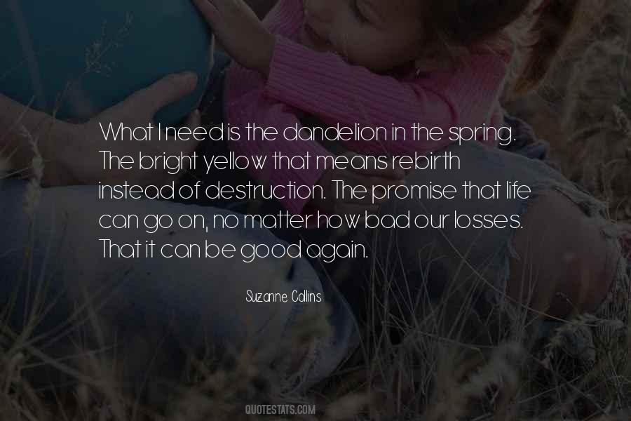 The Promise Of Spring Quotes #1695404