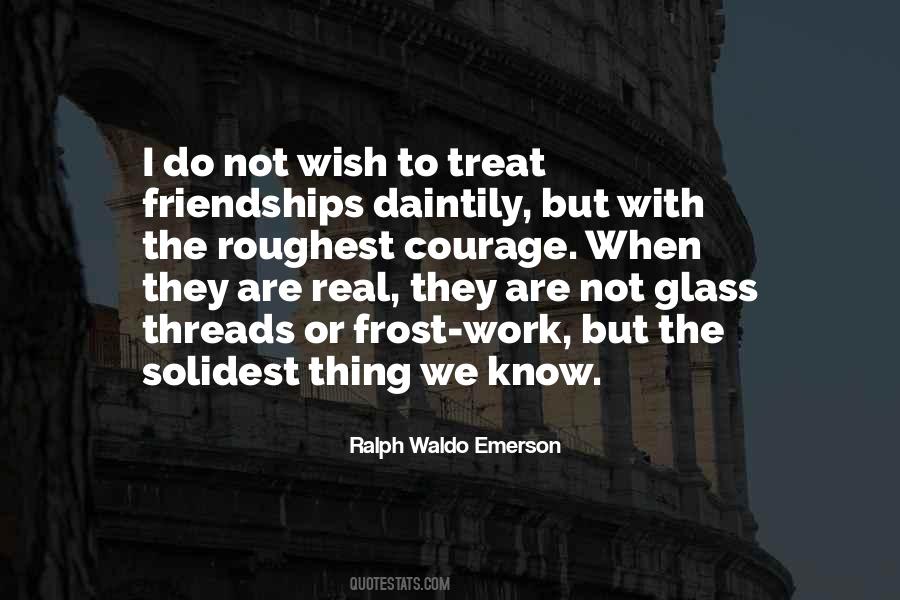Real Friendships Quotes #1245912