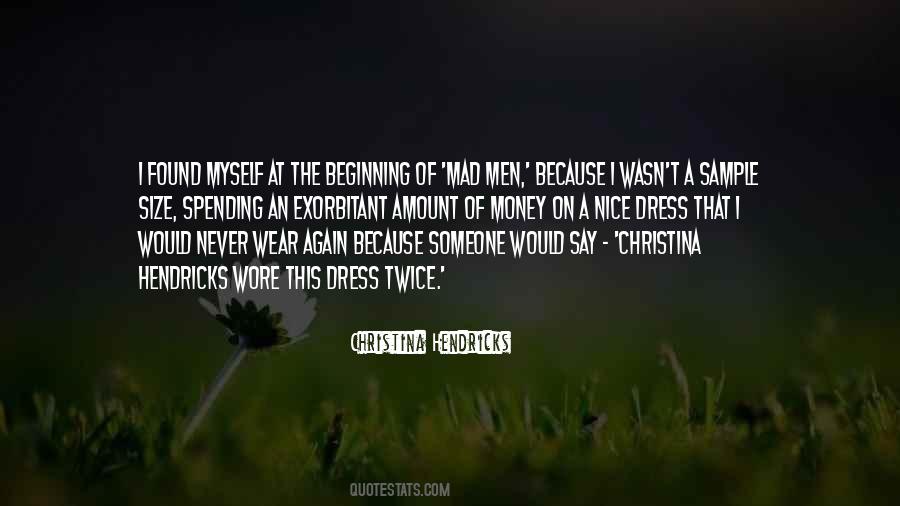 Dress Nice Quotes #607030