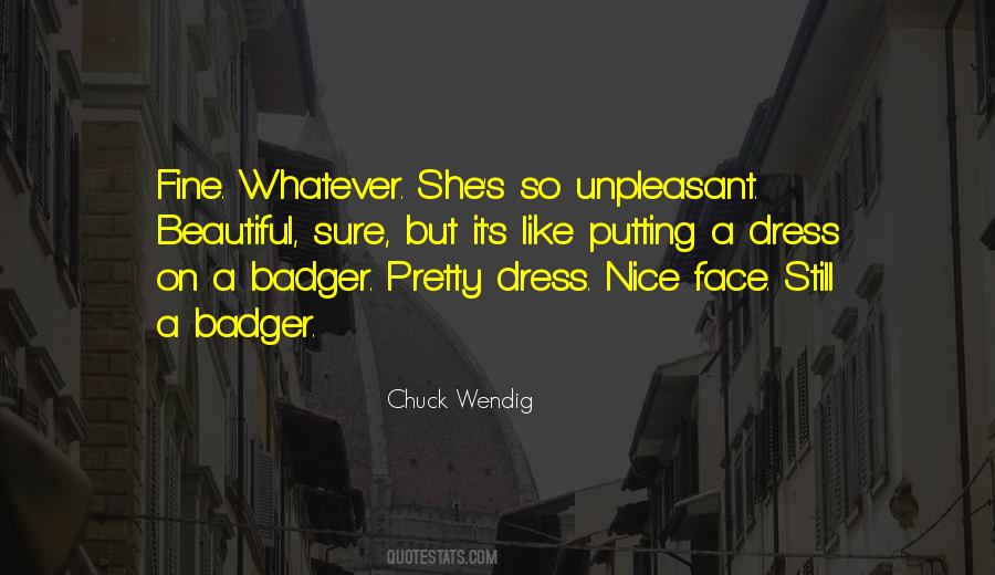Dress Nice Quotes #824667