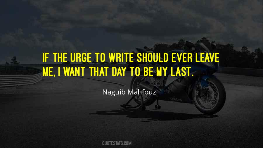 My Last Day Quotes #1264405