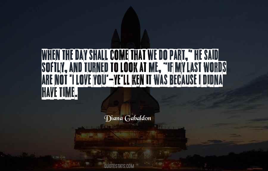 My Last Day Quotes #325408