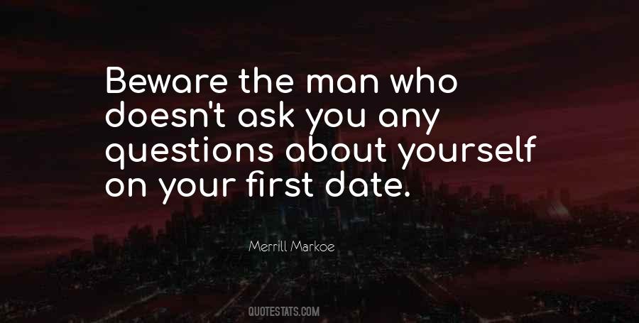 Quotes About The First Date #1245803