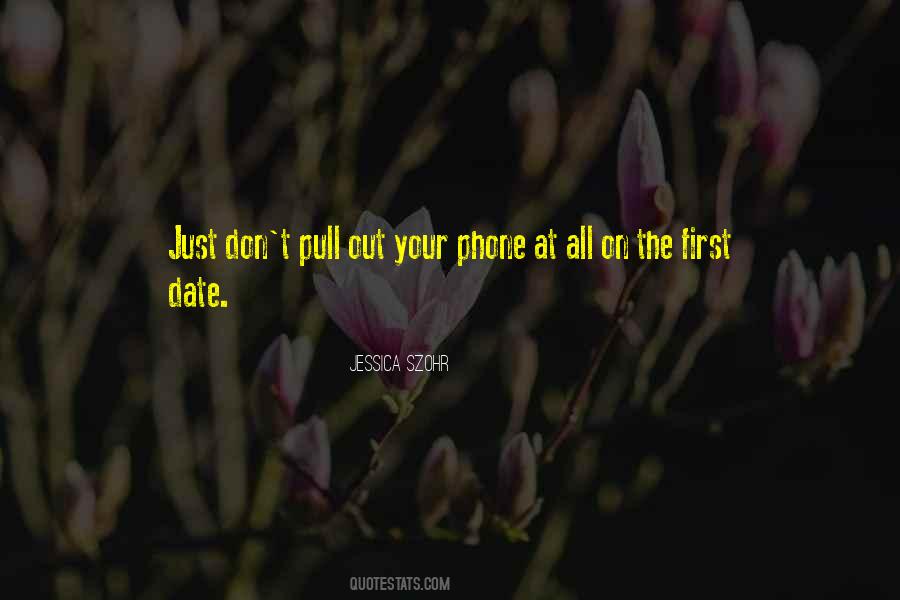 Quotes About The First Date #1868734