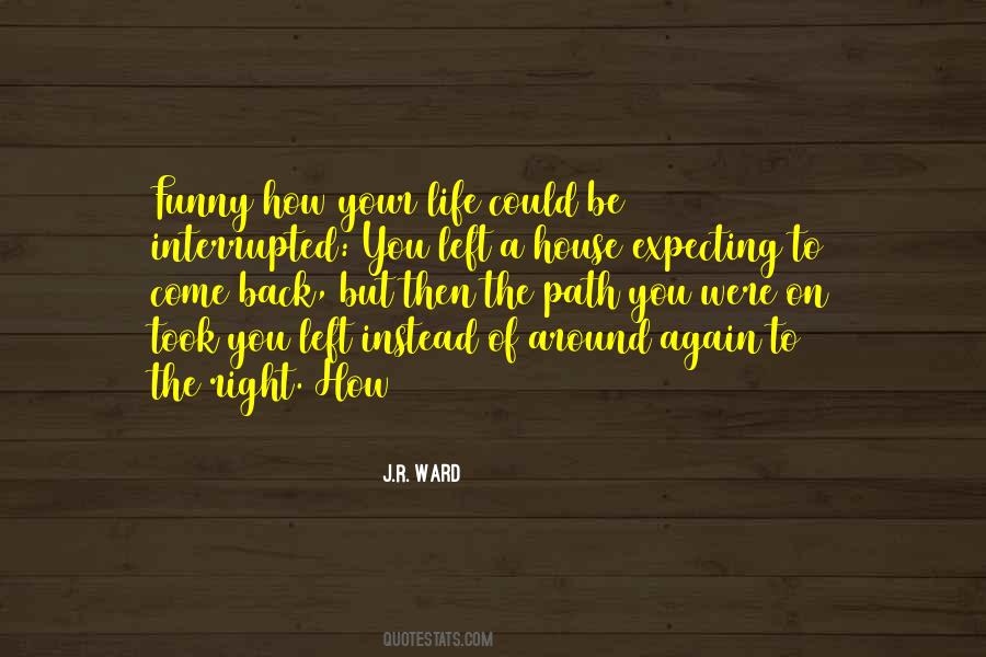 On Your Path Quotes #1069812