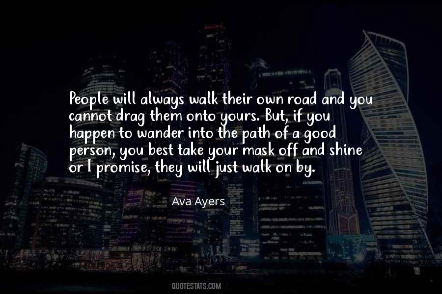 On Your Path Quotes #786785
