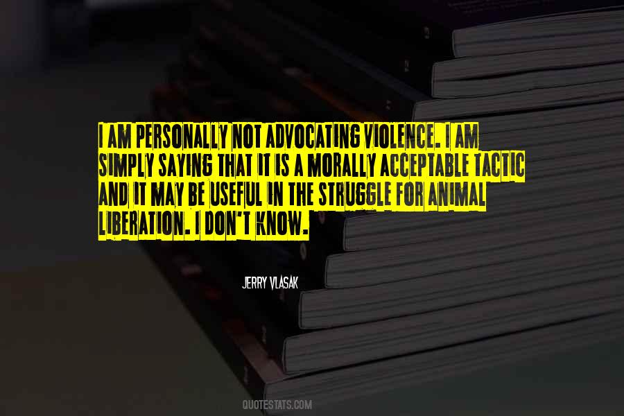 I Am Useful Quotes #932949