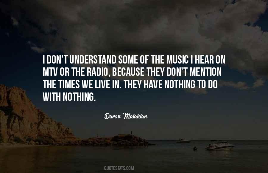 Live With Music Quotes #1081099