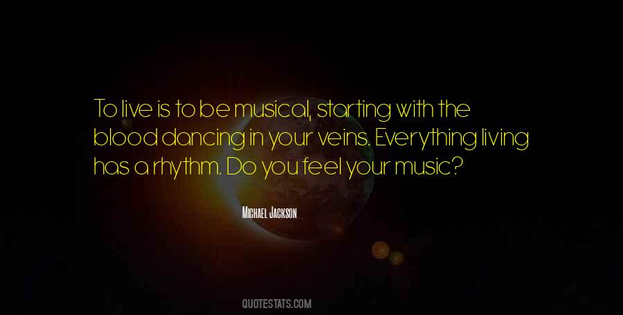 Live With Music Quotes #1640784