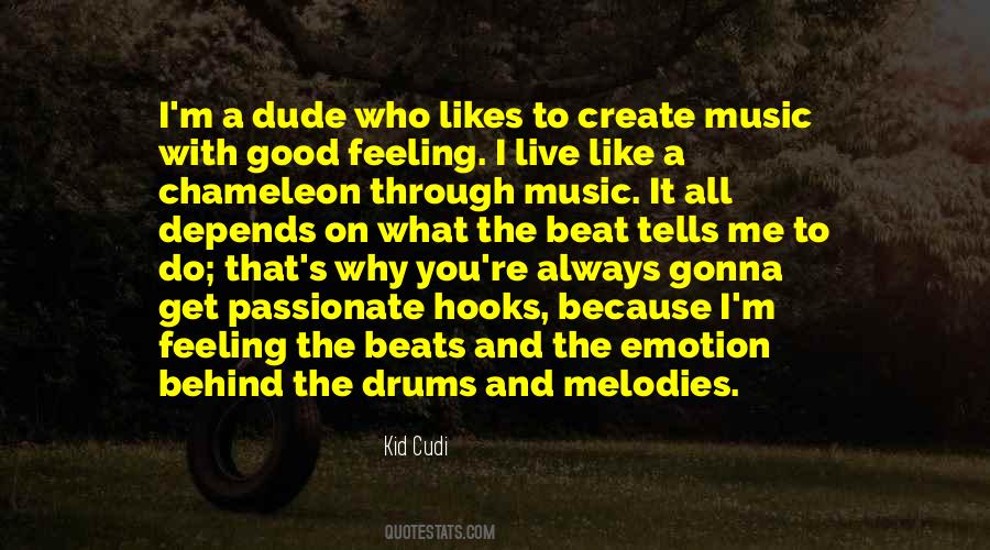 Live With Music Quotes #1725854