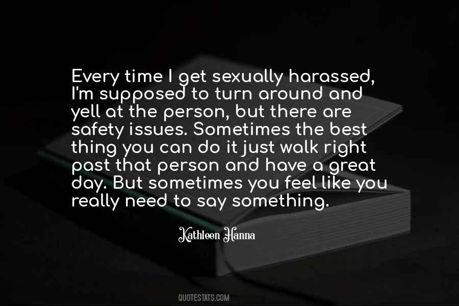 Do The Right Thing At The Right Time Quotes #1817422