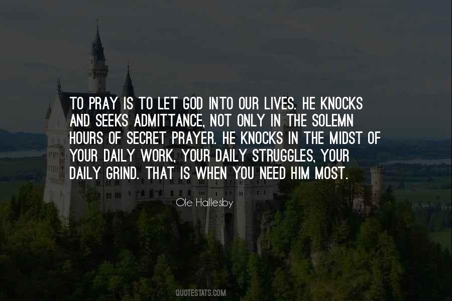 Need Him The Most Quotes #1620605