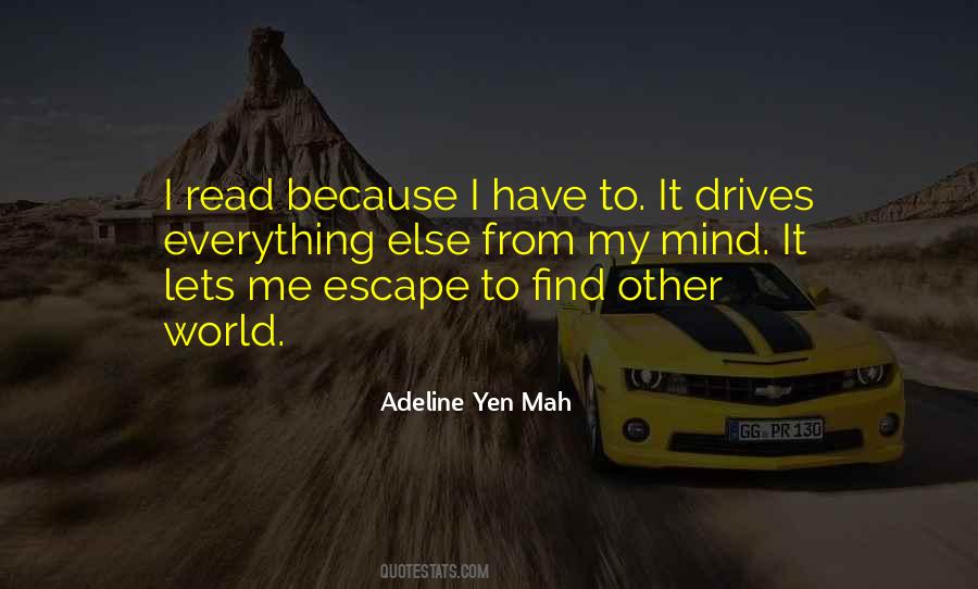 Escape From Everything Quotes #1051962