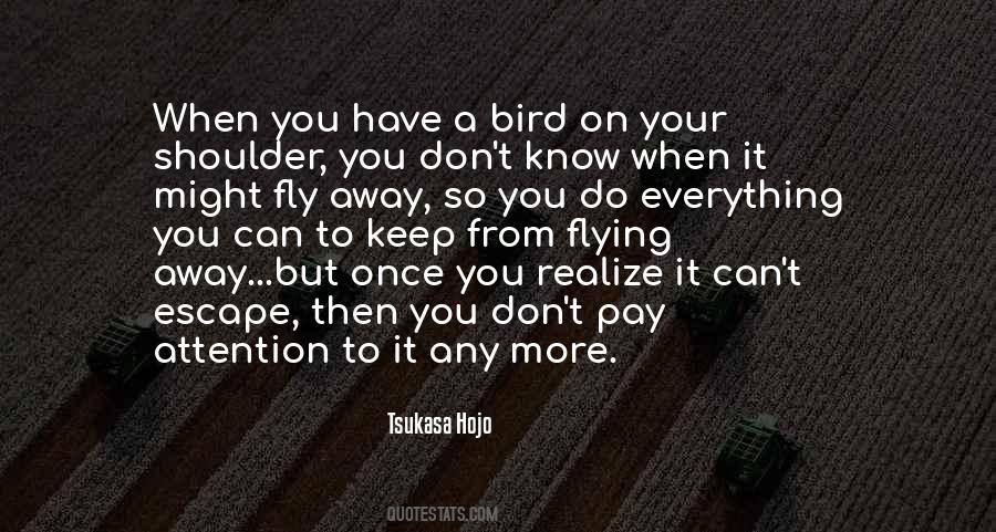 Escape From Everything Quotes #1682503