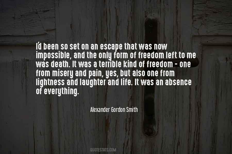Escape From Everything Quotes #994939