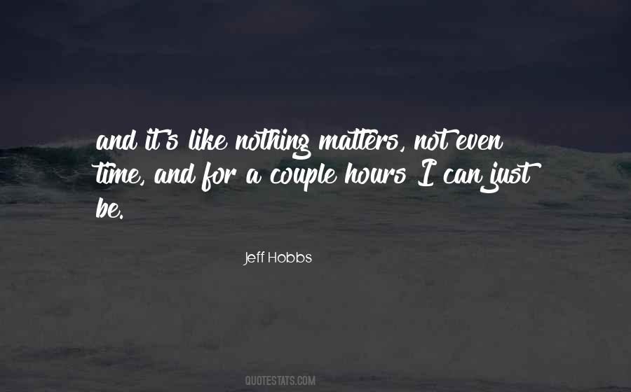 Not Even Time Quotes #1486466