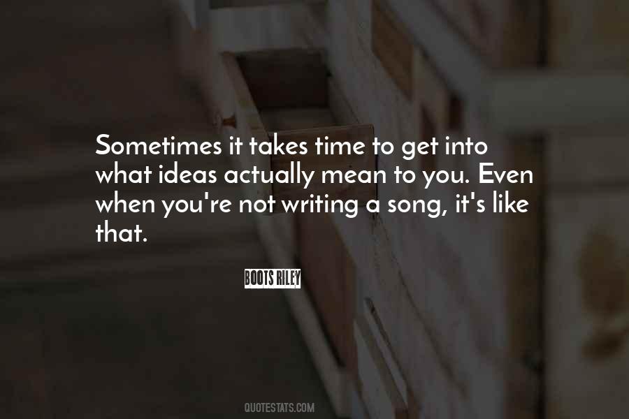 Not Even Time Quotes #165766