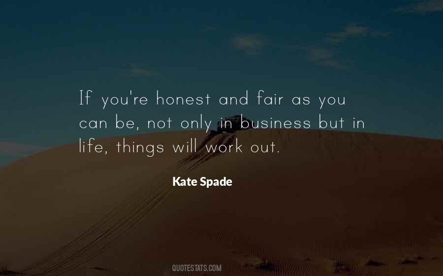 Fair In Life Quotes #1107240