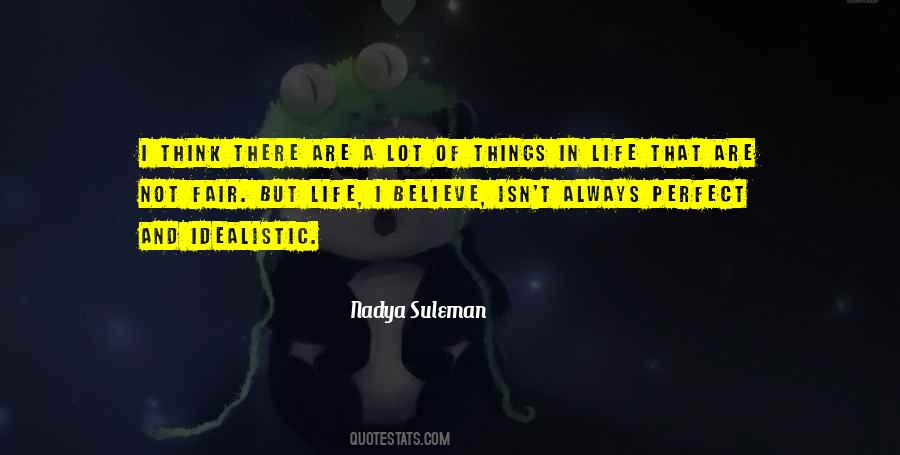 Fair In Life Quotes #827509