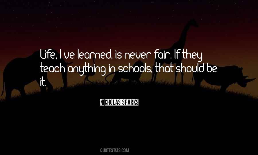 Fair In Life Quotes #966926
