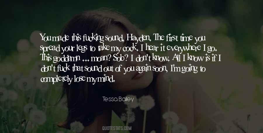 I M Out Of My Mind Quotes #1004962