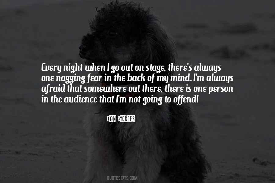 I M Out Of My Mind Quotes #1712266