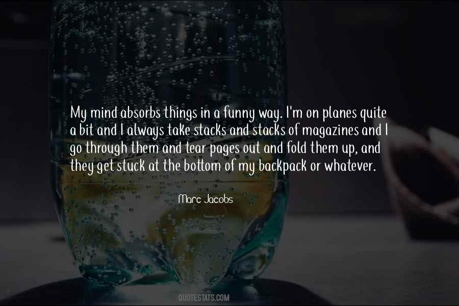 I M Out Of My Mind Quotes #697632
