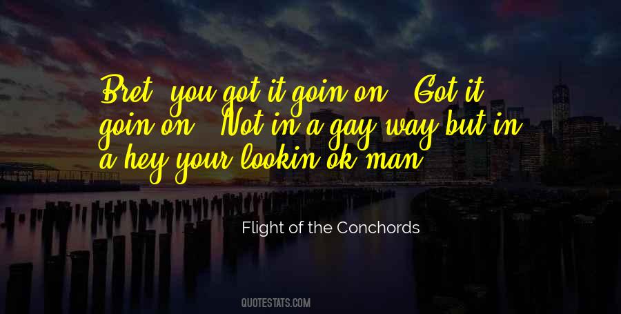 Quotes About Goin #892782