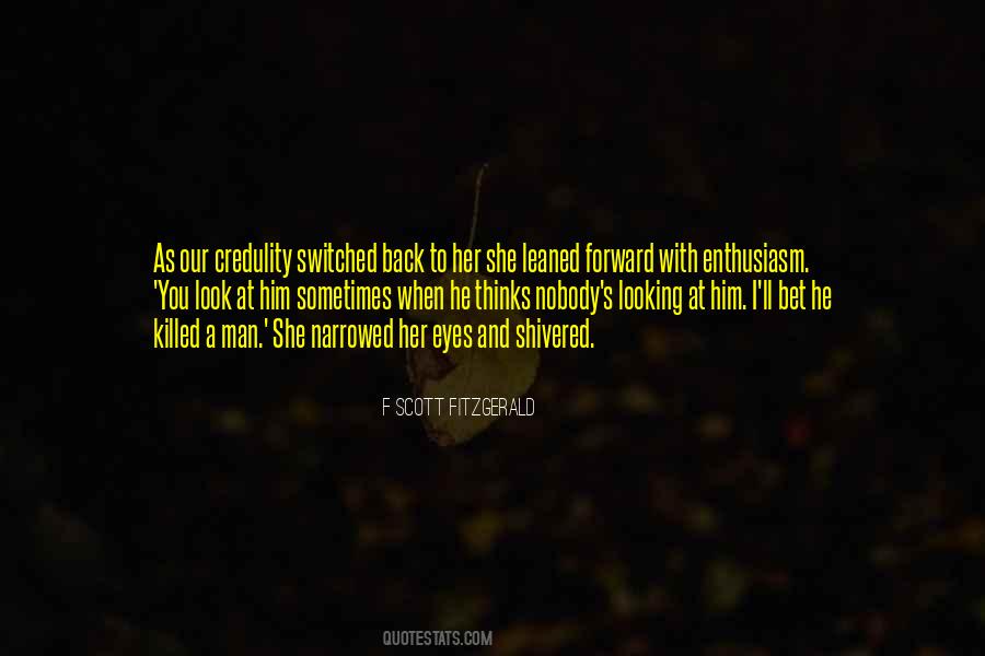 Sometimes You Look Back Quotes #1755864