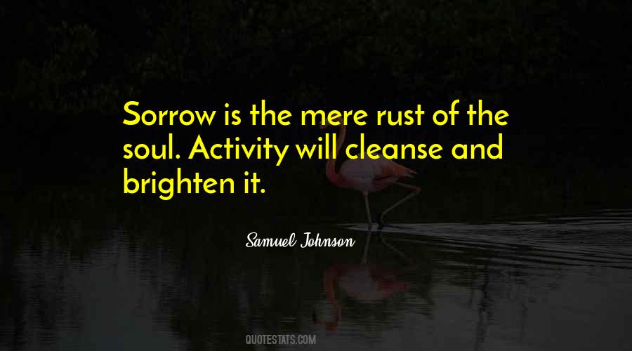 Cleanse The Soul Quotes #744936
