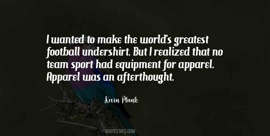Greatest Team Quotes #1522040