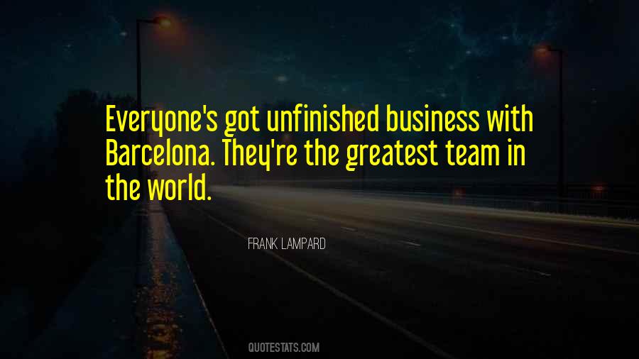 Greatest Team Quotes #522391